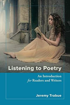 portada Listening to Poetry: An Introduction for Readers and Writers (en Inglés)