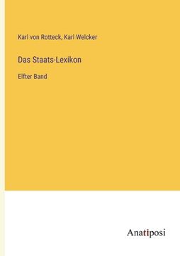 portada Das Staats-Lexikon: Elfter Band (en Alemán)