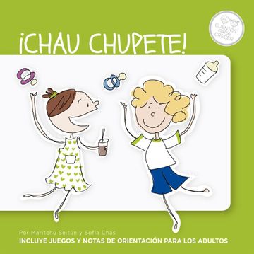 portada ¡Chau chupete! (in Spanish)