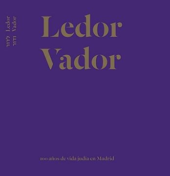 portada Ledor vador: 100 años de vida judía en Madrid