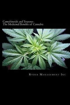 portada Cannabinoids and Terpenes: The Medicinal Benefits of Cannabis (en Inglés)