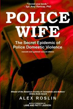 portada Police Wife: The Secret Epidemic of Police Domestic Violence (en Inglés)
