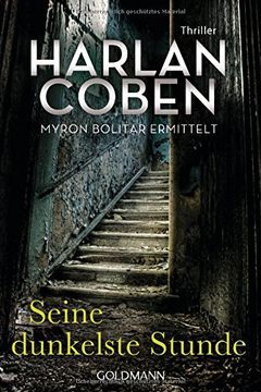 portada Seine Dunkelste Stunde - Myron Bolitar Ermittelt: Myron-Bolitar-Reihe 7 - Thriller (en Alemán)