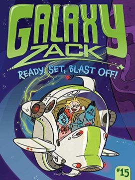 portada Ready, Set, Blast Off! (Galaxy Zack) (in English)