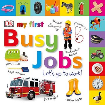 portada Tabbed Board Books: My First Busy Jobs Let's go to Work (my First Tabbed Board Book) 