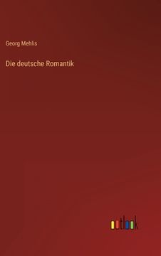 portada Die deutsche Romantik (en Alemán)