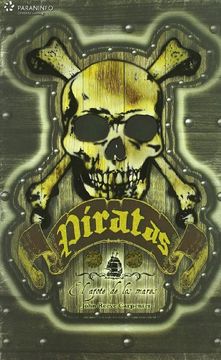 Piratas - el azote de los Mares