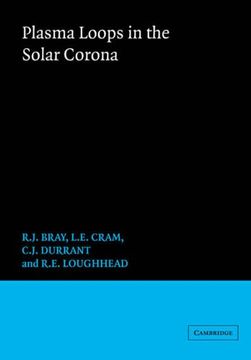 portada Plasma Loops in the Solar Corona (Cambridge Astrophysics) (en Inglés)