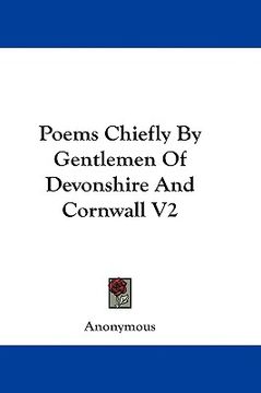 portada poems chiefly by gentlemen of devonshire and cornwall v2 (en Inglés)