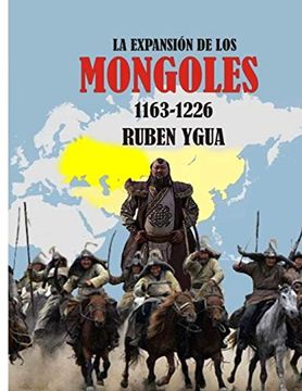 portada La Expansión de los Mongoles: 1163-1226 (in Spanish)