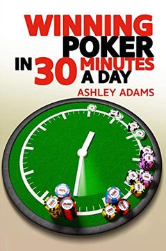 portada Winning Poker in 30 Minutes a day (en Inglés)