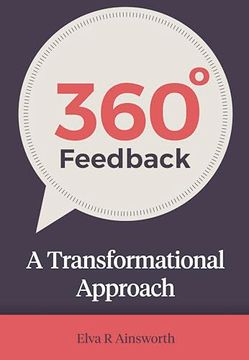 portada 360 Degree Feedback: A Transformational Approach (en Inglés)