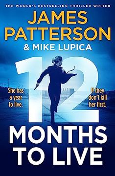 portada 12 Months to Live: A Knock-Out new Series From James Patterson