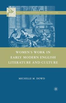 portada Women's Work in Early Modern English Literature and Culture (en Inglés)