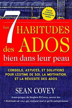 portada Les 7 Habitudes des Ados Bien Dans Leur Peau (en Francés)