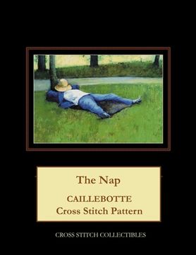 portada The Nap: Caillebotte Cross Stitch Pattern (en Inglés)