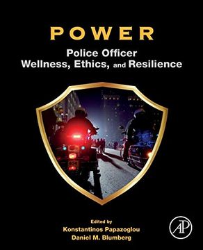 portada Power: Police Officer Wellness, Ethics, and Resilience 