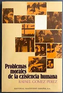 portada Problemas Morales de la Existencia Humana (in Spanish)
