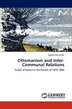 portada ottomanism and inter-communal relations (en Inglés)