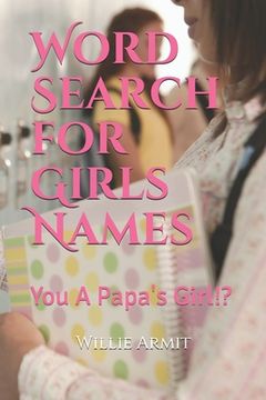 portada Word Search for Girls Names: Beautiful Girl Power! (in English)