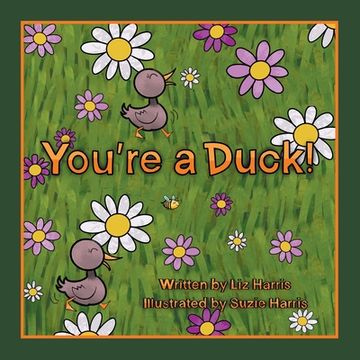 portada You're a Duck! (en Inglés)