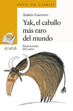 portada Yak, el caballo más raro del mundo (en Castellano)