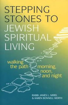portada stepping stones to jewish spiritual living: walking the path morning, noon, and night (in English)