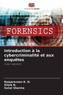 portada Introduction à la cybercriminalité et aux enquêtes (en Francés)
