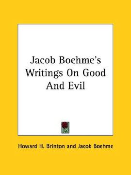 portada jacob boehme's writings on good and evil (en Inglés)