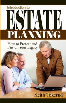 portada Introduction to Estate Planning: How to Protect and Pass On Your Legacy 
