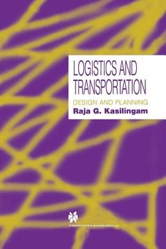 portada Logistics and Transportation: Design and Planning (en Inglés)