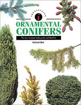 portada Identifying Ornamental Conifers: The new Compact Study Guide and Identifier (Identifying Guide Series) 