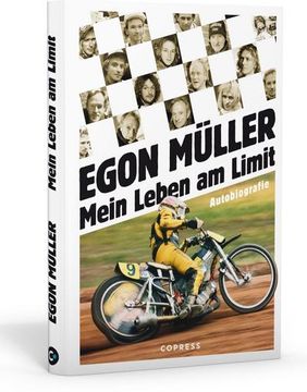portada Mein Leben am Limit. Autobiografie des Speedway-Grand Signeur. (en Alemán)