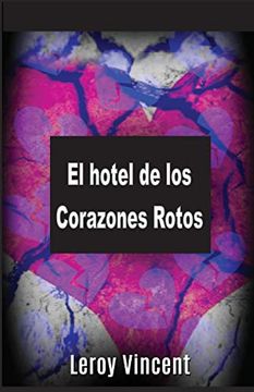 portada El Hotel de los Corazones Rotos