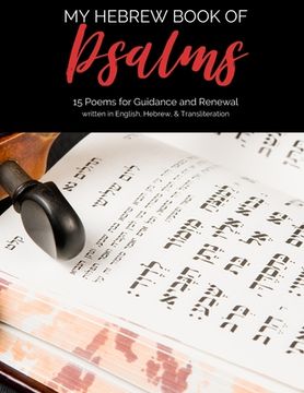 portada My Hebrew Book of Psalms (en Inglés)