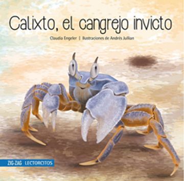 portada Calixto el Cangrejo Invicto (Lectorcito) (in Spanish)