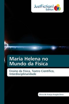 portada Maria Helena no Mundo da Física (in English)