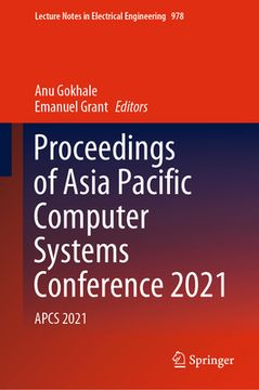 portada Proceedings of Asia Pacific Computer Systems Conference 2021: Apcs 2021 (en Inglés)