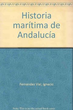 portada historia marítima de andalucía (in Spanish)
