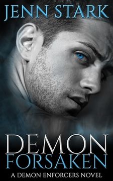 portada Demon Forsaken: Demon Enforcers, Book 2 (en Inglés)