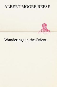 portada wanderings in the orient (en Inglés)