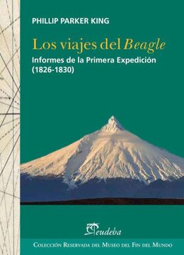 portada Los Viajes del Beagle. Informes de la Primera Expedicion (1826-1830)