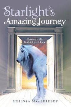 portada Starlight'S Amazing Journey: Through the Forbidden Door (en Inglés)