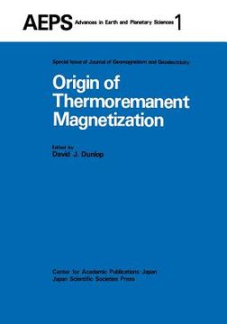 portada Origin of Thermoremanent Magnetization: Proceedings of Agu 1976 Fall Annual Meeting December 1976, San Francisco (en Inglés)