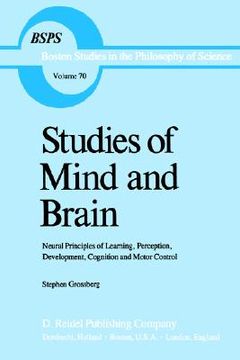 portada studies of mind and brain: neural principles of learning, perception, development, cognition and motor control (in English)