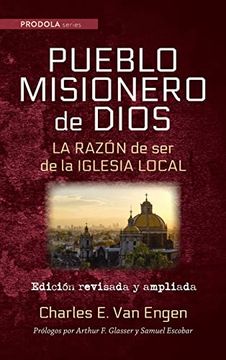 portada Pueblo Misionero de Dios: La Razón de ser de la Iglesia Local
