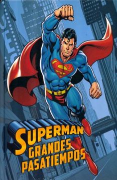portada Superman. Grandes Pasatiempos (in Spanish)