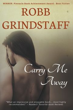 portada Carry Me Away: Living Life to the Fullest in the Face of Death