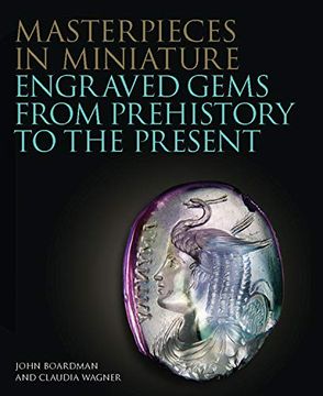 portada Masterpieces in Miniature: Engraved Gems from Prehistory to the Present (en Inglés)