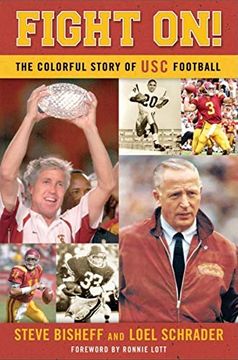 portada Fight On! The Colorful Story of usc Football (en Inglés)